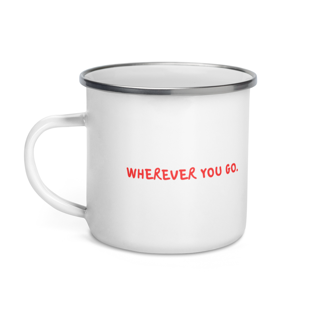 Emailletasse Leave every place nice